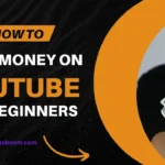 How to make money on Youtube